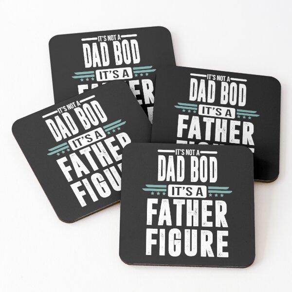 Item preview, it's Not a Dad Bod it's a Father Figure designed and sold by BAISSANE.