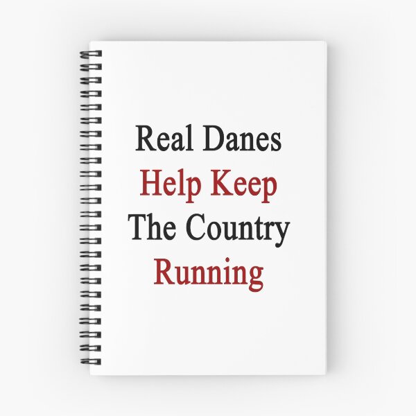 Item preview, Real Danes Help Keep The Country Running  designed and sold by supernova23.