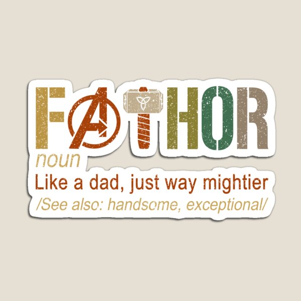 Item preview, Fa-Thor Like Dad Just Way Mightier Hero designed and sold by NoeWooden.