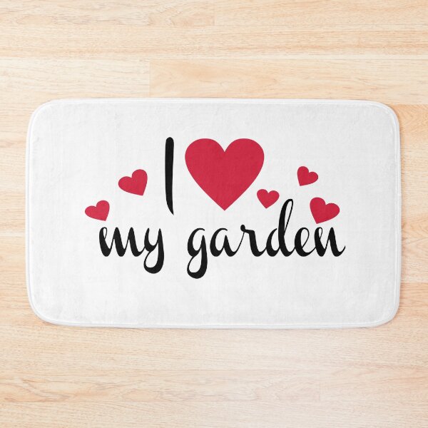 Item preview, I love my garden designed and sold by Vectorqueen.