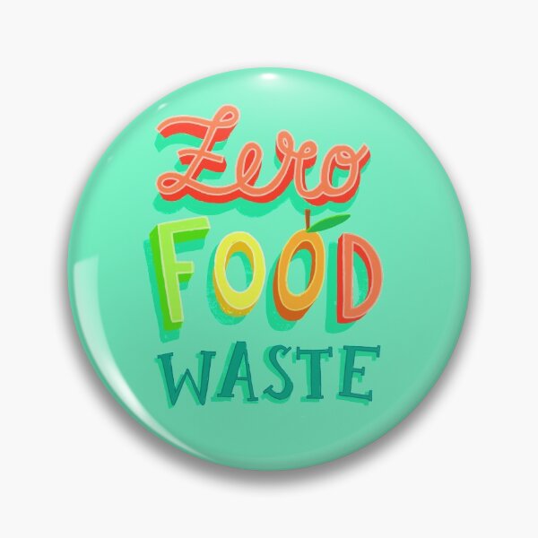 Item preview, Zero Food Waste designed and sold by whatafabday.