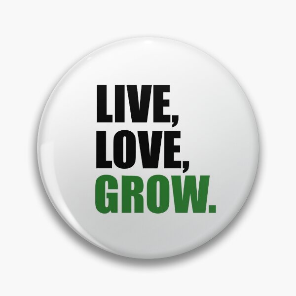 Artikelvorschau, Live, love, grow entworfen und verkauft von Vectorqueen.
