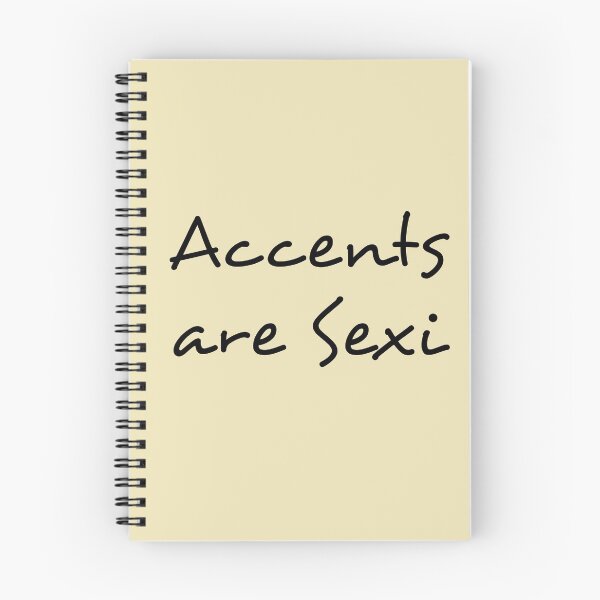Item preview, Accents are sexy (sexi) designed and sold by Matthew554a.