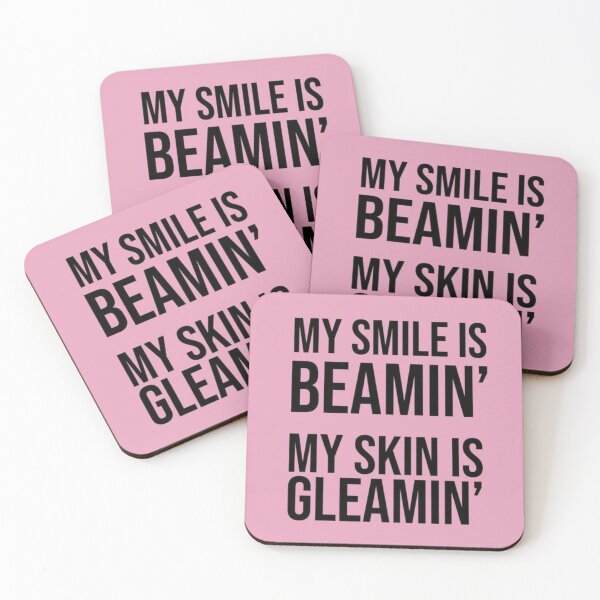Item preview, My smile is beamin, My skin is gleamin! designed and sold by Ina Rrrr.