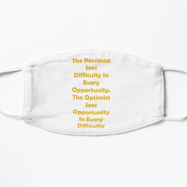 The Optimist Sees Opportunity In Every Difficulty Mask