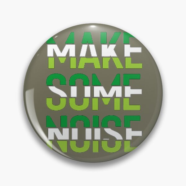 Item preview, Make Some Noise designed and sold by RitzuPaul.