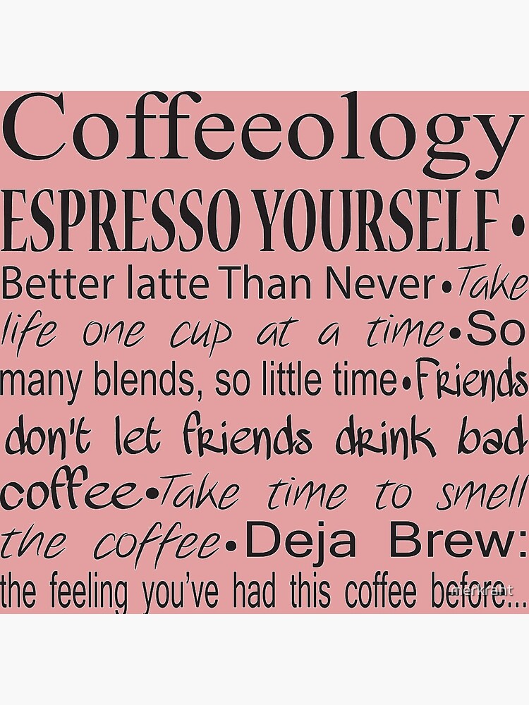 Coffee Lovers Gifts - Espresso Yourself - Better Latte Than Never Funny  Barista Coffee Lover Drinkers Gift Ideas | Poster