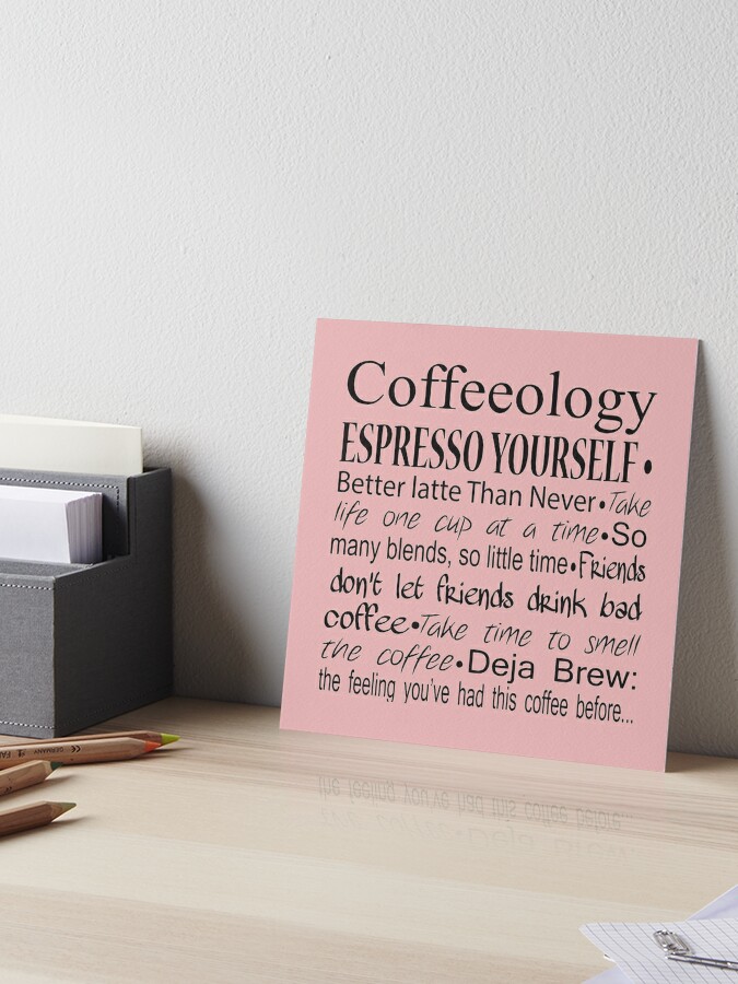 Coffee Lovers Gifts - Espresso Yourself - Better Latte Than Never Funny  Barista Coffee Lover Drinkers Gift Ideas | Poster