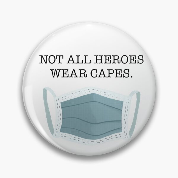 Item preview, Not all Heroes wear capes. designed and sold by Derp-Starling.