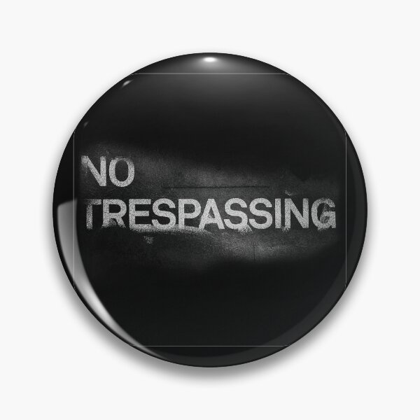 Item preview, no trespassing designed and sold by Val Goretsky.