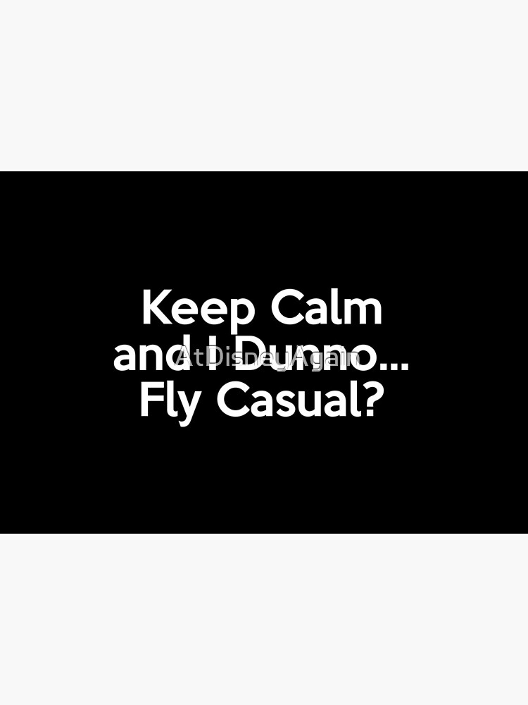 Fly Casual by AtDisneyAgain