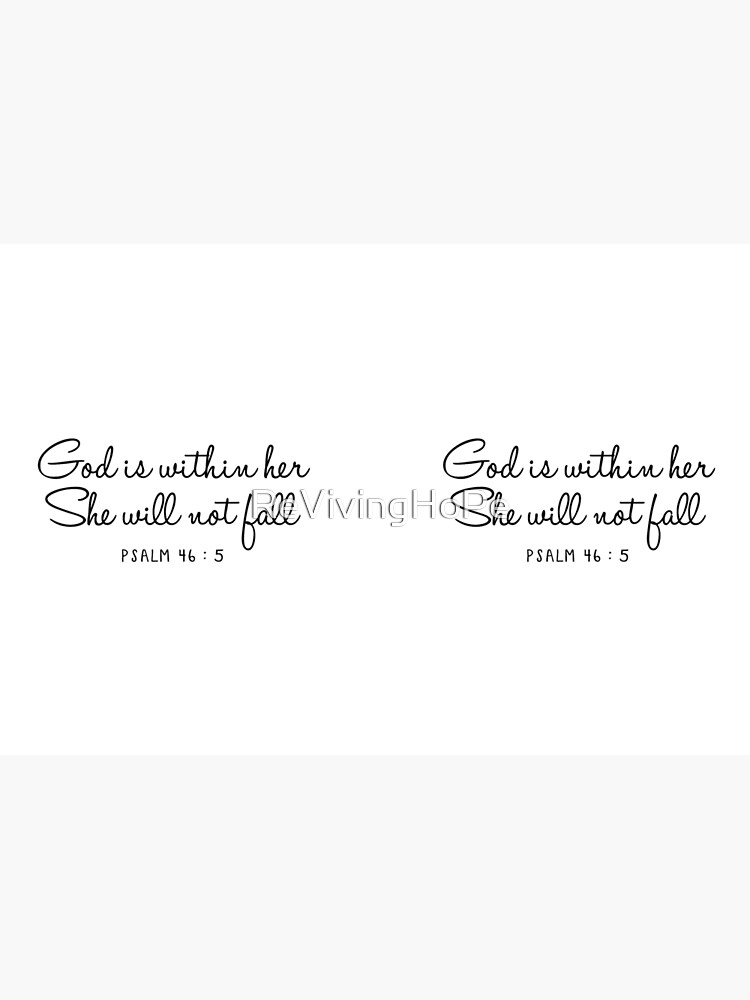 Psalm 46:5 by ReVivingHoPe