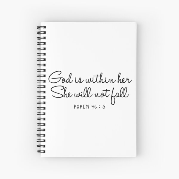 Psalm 46:5 Spiral Notebook