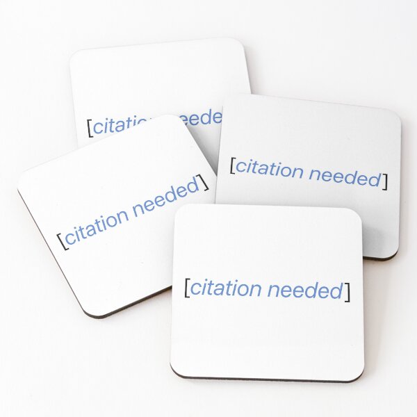 Item preview, Citation Needed designed and sold by Pikey Holdredge.