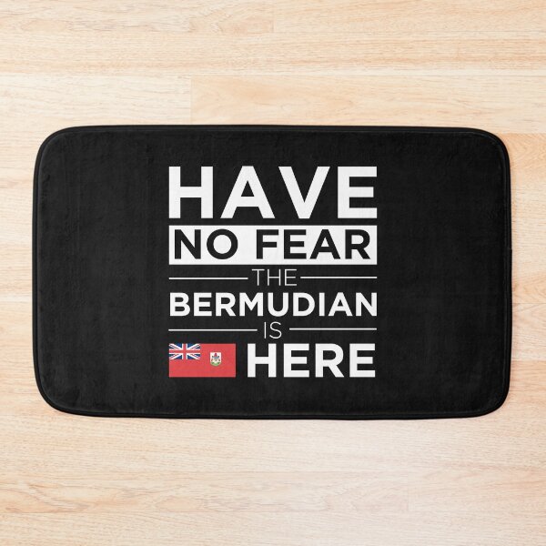 Item preview,  Have No Fear The Bermudian is here Pride Proud Bermuda  designed and sold by losttribe.