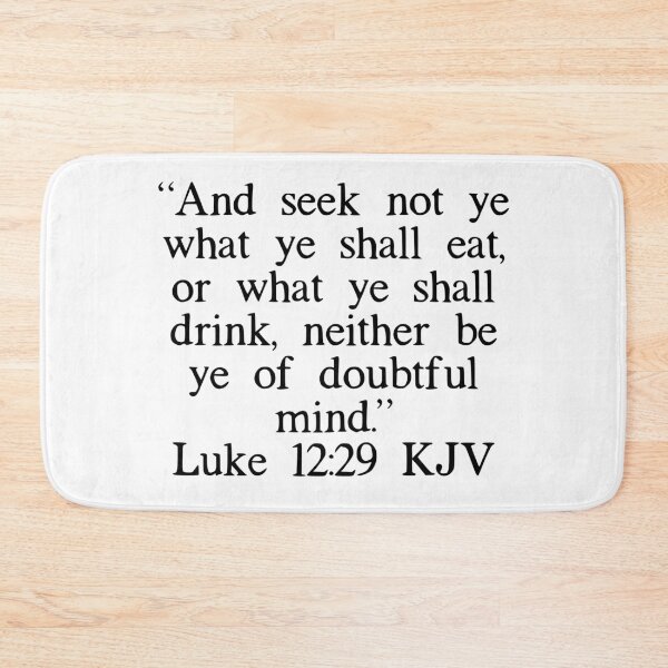 Item preview, Luke 12:29 KJV designed and sold by IBMClothing.