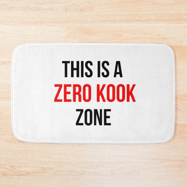Item preview, This is a Zero Kook Zone designed and sold by jackknite.