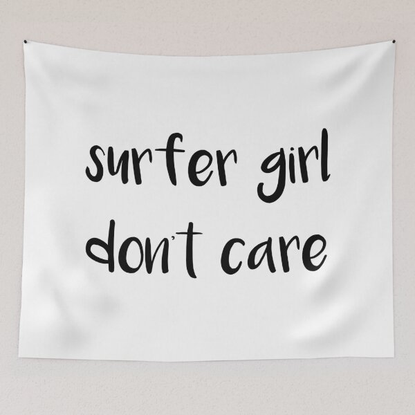 Item preview, Surfer Girl Don't Care designed and sold by jackknite.