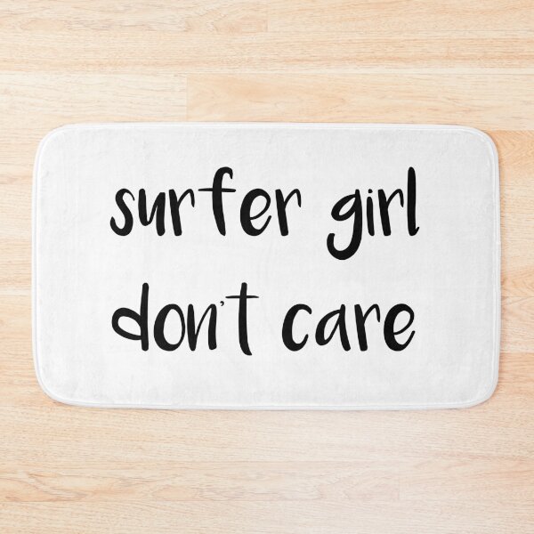 Item preview, Surfer Girl Don't Care designed and sold by jackknite.