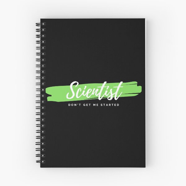 Item preview, Scientist - Don't Get Me Started, Science Design for Shirt or Card Print designed and sold by Geostop.