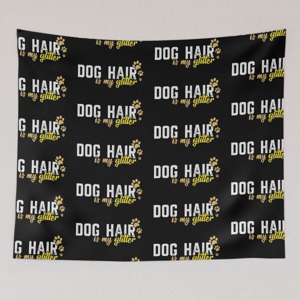Item preview, Dog Hair Is My Glitter - Dog Lover Pet designed and sold by anziehend.