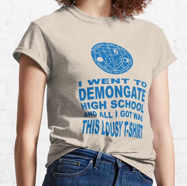 Demongate High: Lousy T-shirt Classic T-Shirt