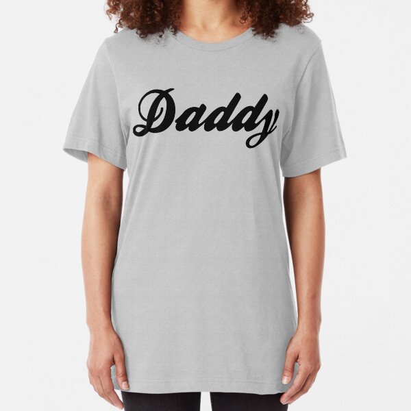 Dad Father Father's Day "Daddy" Slim Fit T-Shirt