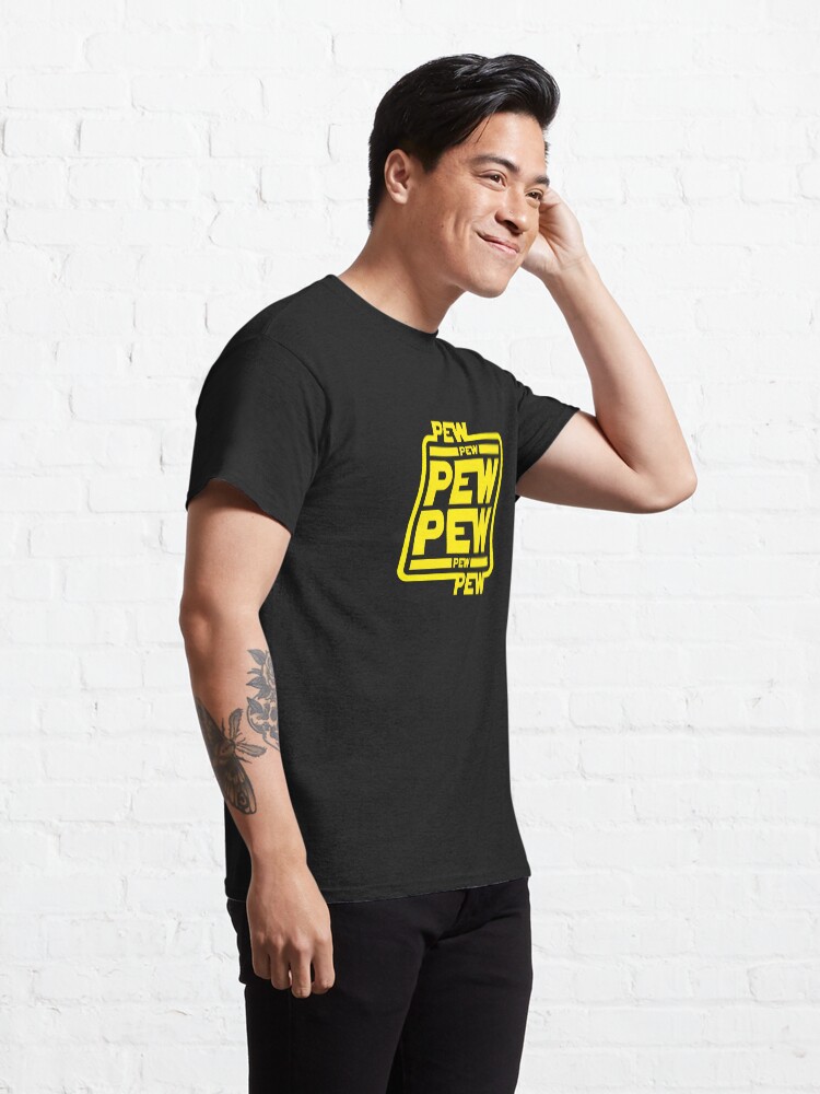Alternate view of Pew pew pew Classic T-Shirt