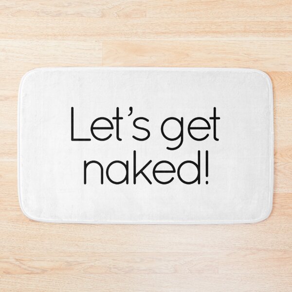 Item preview, Let's Get Naked designed and sold by AlessiaJD.