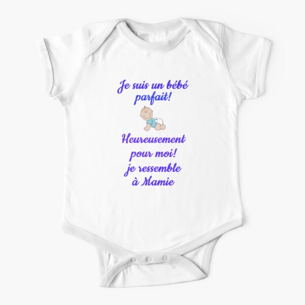 I M A Perfect Baby Lucky For Me I Look Like Grandma Baby One Piece By Eric1450 Redbubble