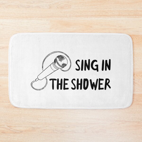 Item preview, Sing in the Shower designed and sold by AlessiaJD.