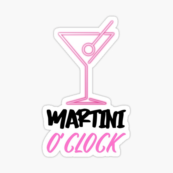 "Martini o'clock" Sticker by LuckyCatty Redbubble
