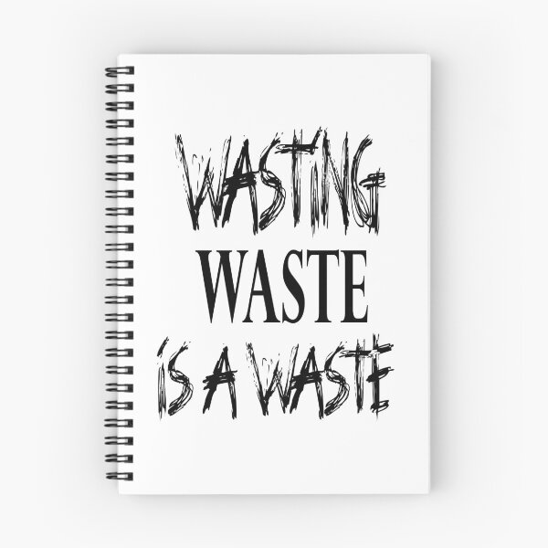 Item preview, Wasting waste is a waste designed and sold by jwebmarket.