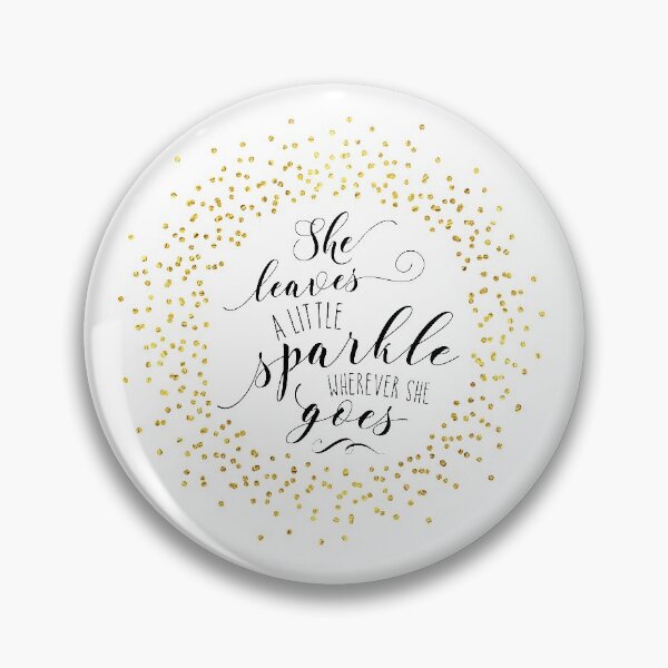 Item preview, She Leaves a Little Sparkle Faux Gold designed and sold by Star Stream Design.