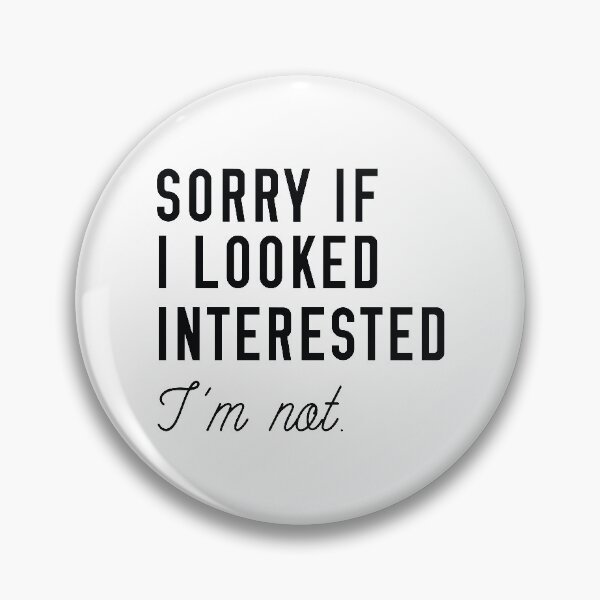 Item preview, Looked Interested designed and sold by LuckyFoxDesigns.