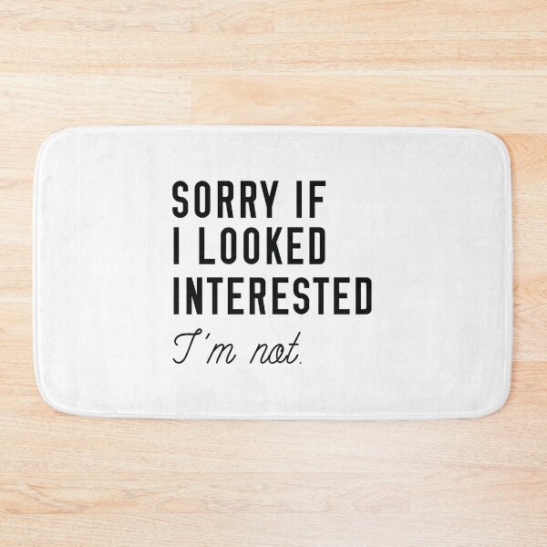 Item preview, Looked Interested designed and sold by LuckyFoxDesigns.