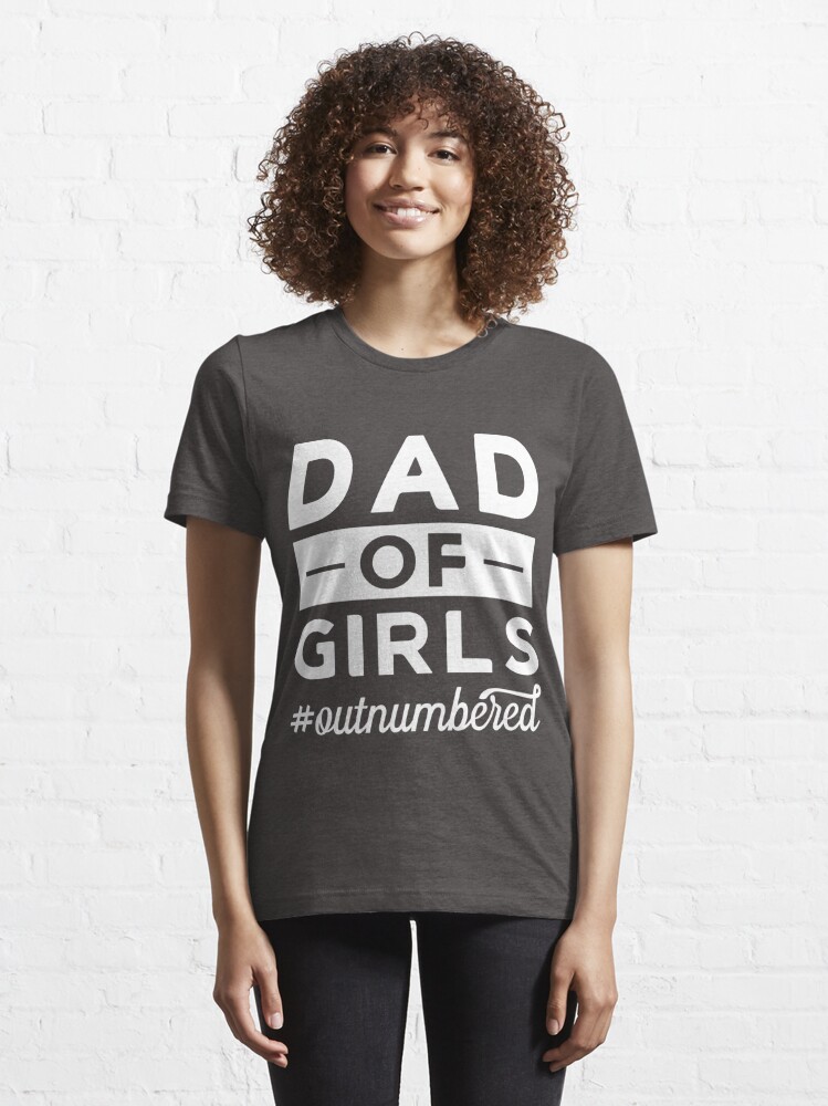 Dad of Girls Outnumbered Funny Girl Dad Baseball Sleeve Shirt