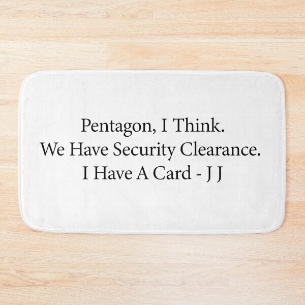 Item preview, we have security clearance JJ quote - outer banks designed and sold by vickys-life.
