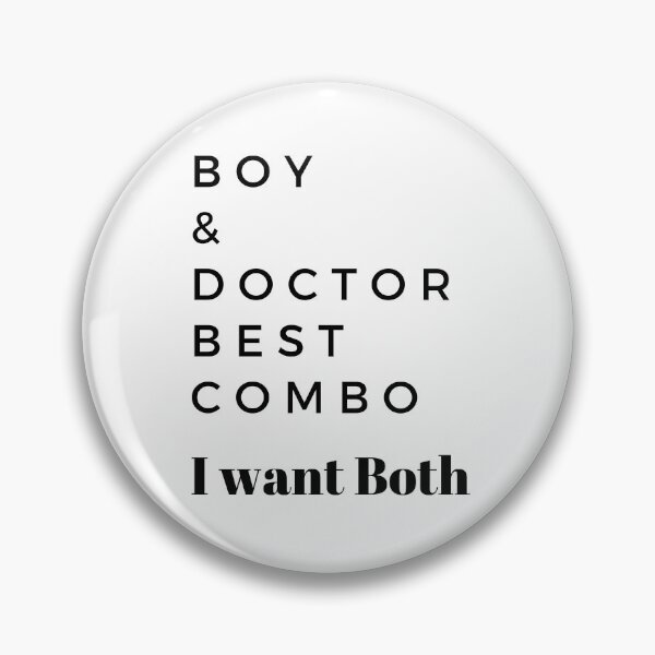 Item preview, Boy and Doctor best combo I want Both designed and sold by DukeDoctor.