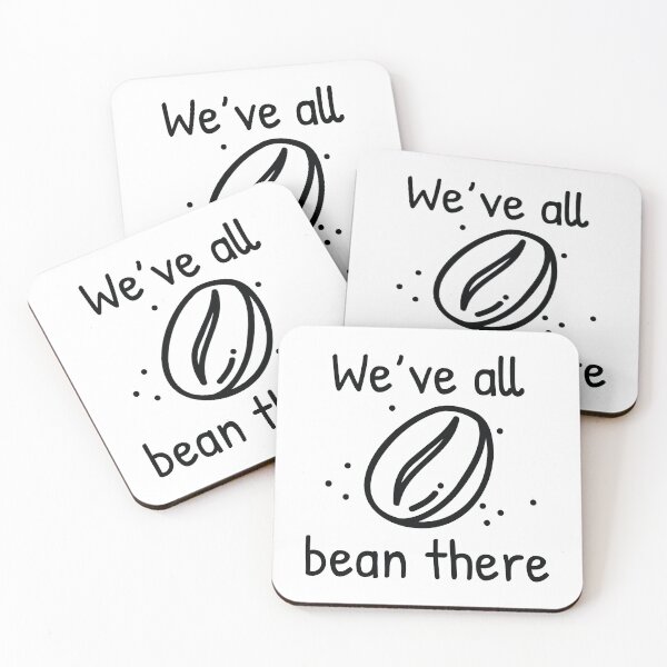 Item preview, We’ve All Bean There designed and sold by LuckyFoxDesigns.