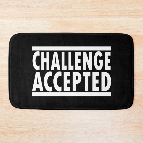 Item preview, Challenge Accepted designed and sold by shirtystar.