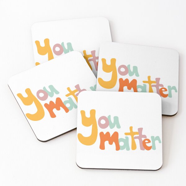 Item preview, You Matter designed and sold by mkunze.