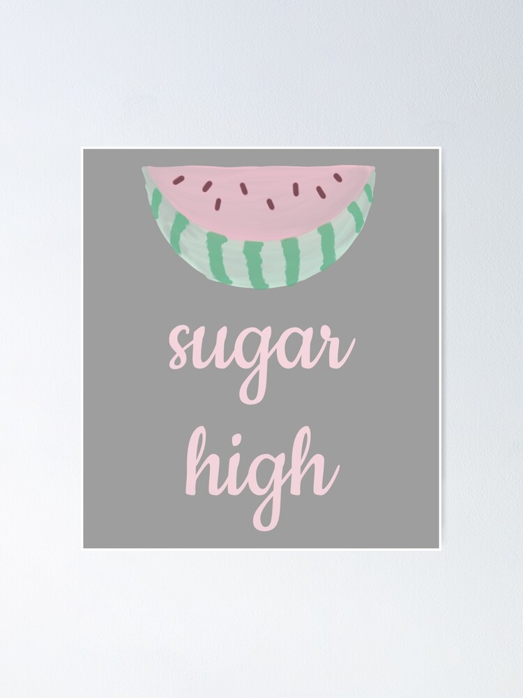watermelon sugar high watermelon sugar watermelon poster sugar poster pastel poster pink poster pop poster home decor Instant Download post