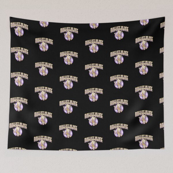 Item preview, BALLET IS MY SUPERPOWER below designed and sold by myboydoesballet.