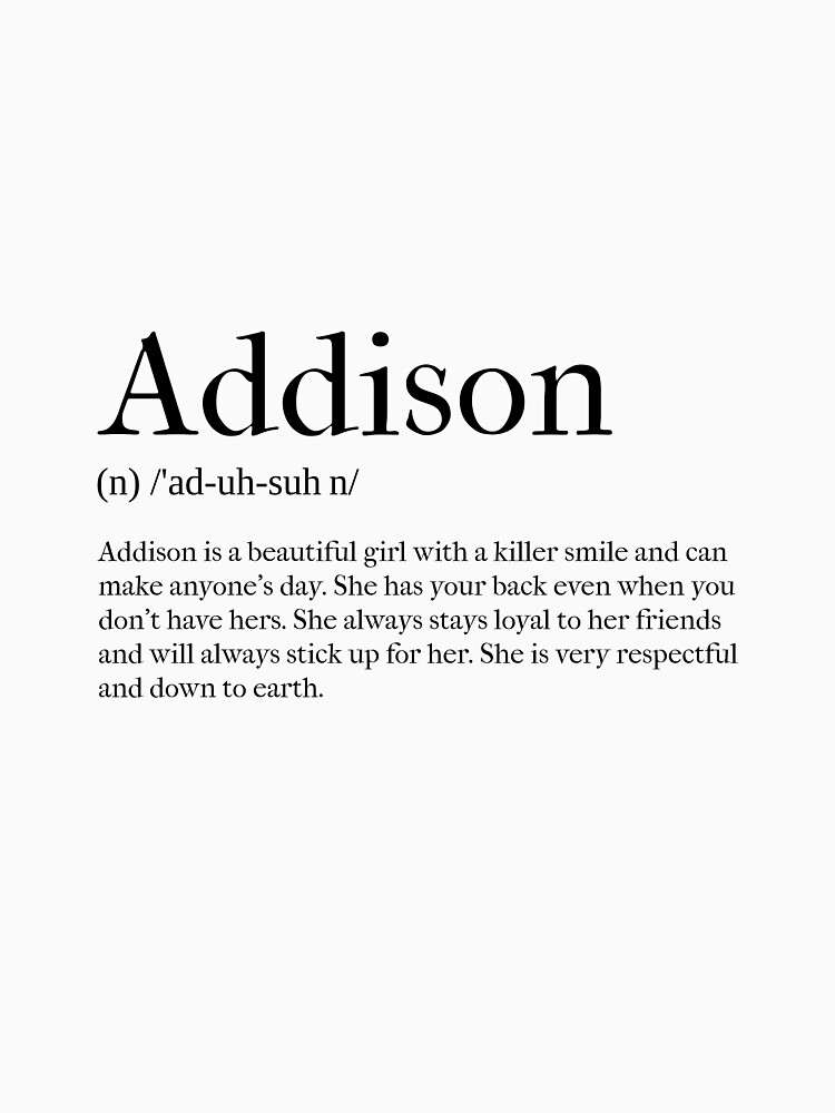 addison-definition-t-shirt-for-sale-by-tastifydesigns-redbubble