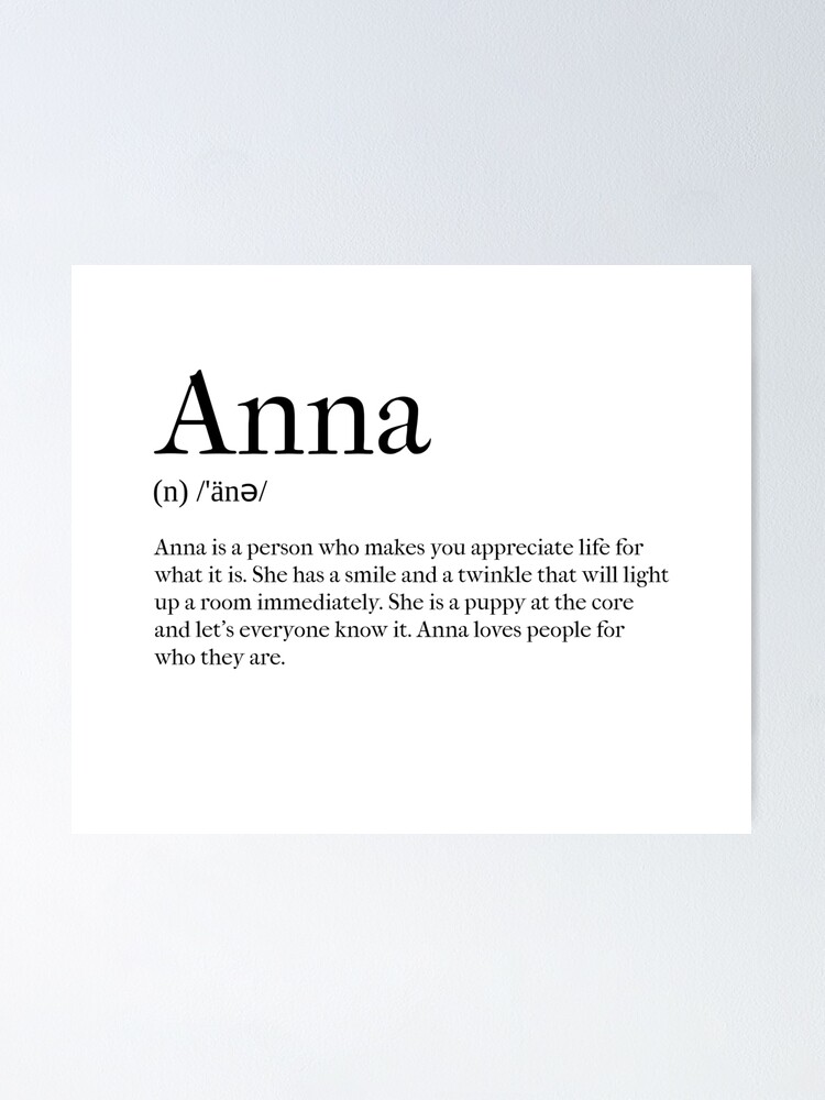  Anna Definition Poster For Sale By Tastifydesigns Redbubble