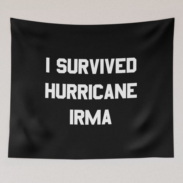 Item preview, I Survived Hurricane Irma designed and sold by flippinsg.