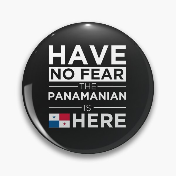 Item preview,  Have No Fear The Panamanian is here Pride Proud Panama designed and sold by losttribe.