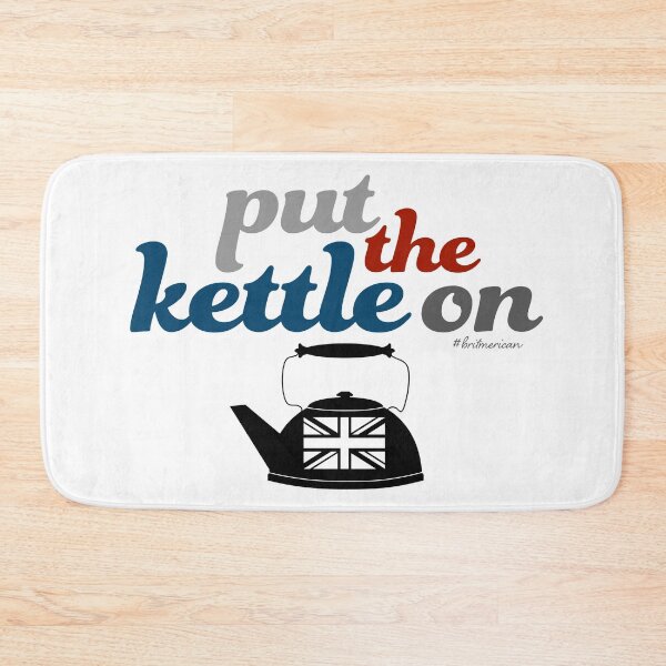 Item preview, Britmerican: Put the Kettle ON designed and sold by barefacedgirl.