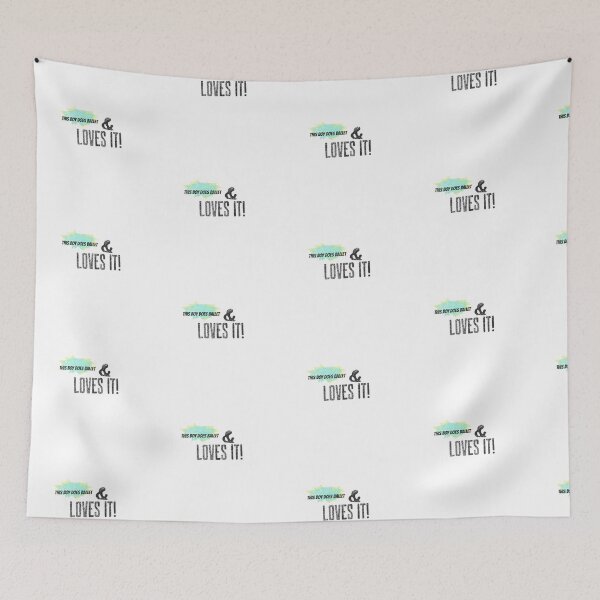Item preview, THIS BOY DOES BALLET & LOVES IT! designed and sold by myboydoesballet.